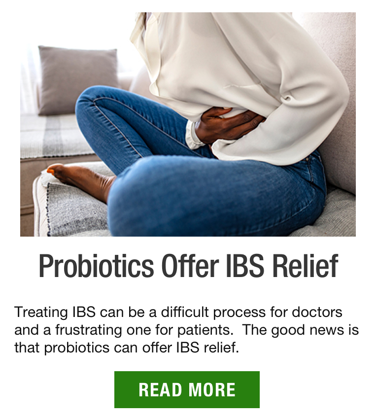 Probiotics Offer IBS Relief