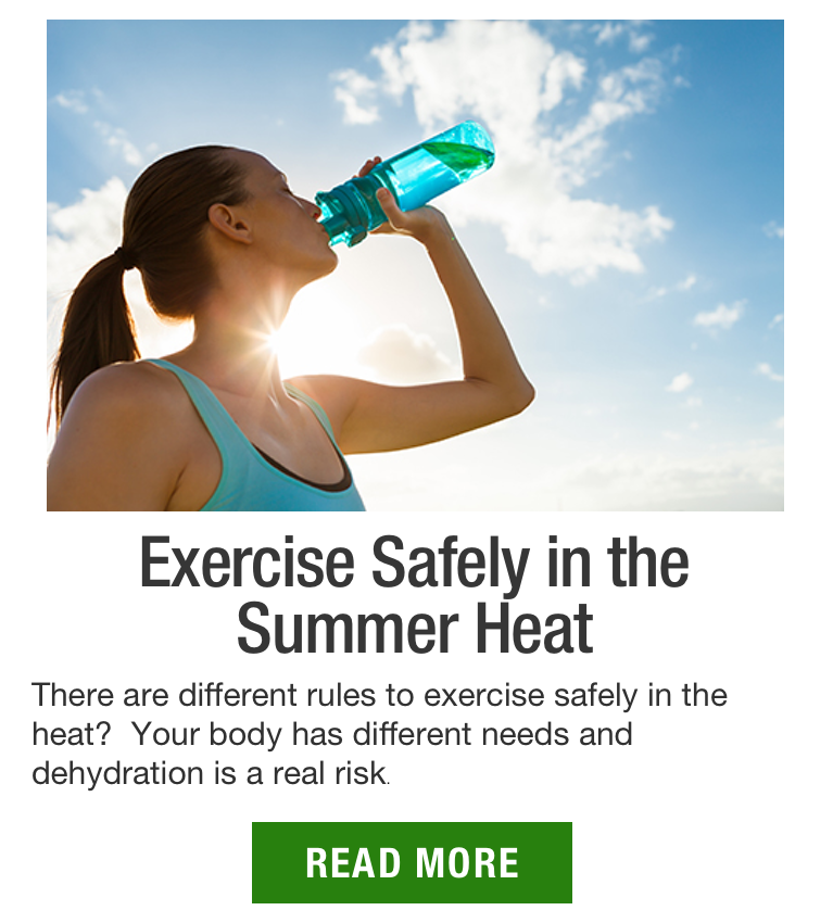 Exercise Safely in the Summer Heat